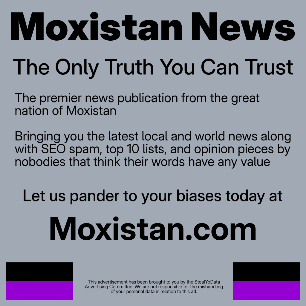 Moxistan News ad